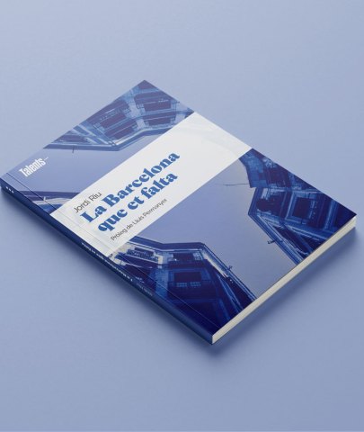 Jordi Riu - La Barcelona que et falta